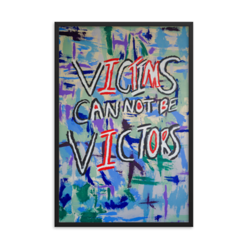 Victims Can't Be Victors Framed Art Print by Uzoma Obasi