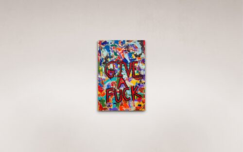 Give A Fuck Original Painting by Uzoma Obasi Uzoma Obasi | Abstract Art | Fine Art Prints | Cool Art